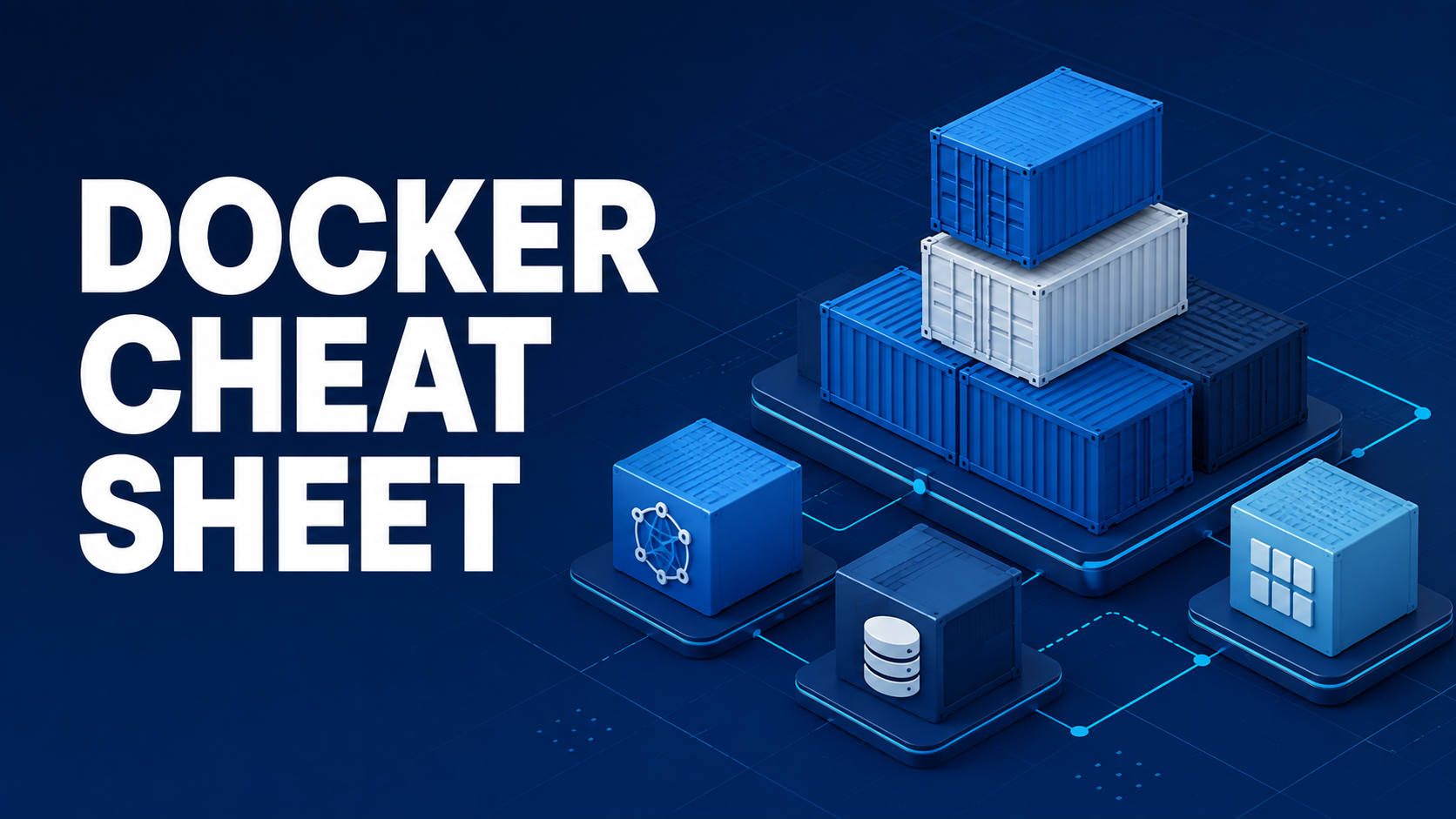 Docker Cheat Sheet with container images and infrastructure
